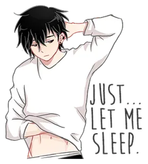 🥱 7d252c94 JUST... LET ME SLEEP. sonno, stanco, anime, cartoni animati, riposo, esausto, pigro telegram sticker