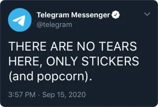 😭 0e5702fa THERE ARE NO TEARS
HERE, ONLY STICKERS
(and popcorn). telegram, stickers, popcorn, réseaux sociaux, message telegram sticker
