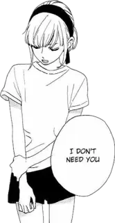 ❌ 27190ac7 I DON'T NEED YOU Аниме, Девушка, Подросток, Манга, Отношение, Отказ, Эмоциональный whatsapp sticker
