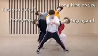 🪄 4403a2f8 How you doing? Anneyyong Long time no see Hey again! grupo, pessoas, pose, coreano, saudação whatsapp sticker