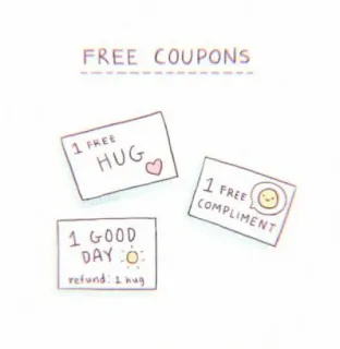 🌿 e9987498 FREE COUPONS
1 FREE
HUG
1 GOOD
DAY
refund. I hug
1 FREE
COMPLIMENT Cupons, Abraços, Elogios, Bom dia, Gentileza, Presentes, Positivo, Recompensas telegram sticker