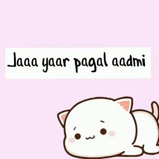 😩 b29b3f78 Jaaa yaar pagal aadmi cat, cartoon, indian, hindi, text, cute telegram sticker