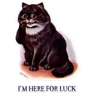 😸 68a2544d I'M HERE FOR LUCK 猫, 幸运, 好运, 动物, 宠物 telegram sticker