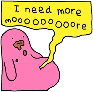 🍔 8f032e86 I need more moooooooooooore Essen, Hunger, Cartoon, Pink, Dessert telegram sticker
