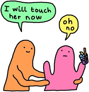 🐍 a86944b0 I will touch her now oh no Cartoon, Berührend, Oh nein, Sprechblase, Blob, Strichmännchen telegram sticker