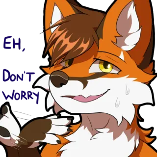 😅 2be5c217 Eh, Don't Worry лис, фурри, животное, мультфильм, антропоморфный whatsapp sticker