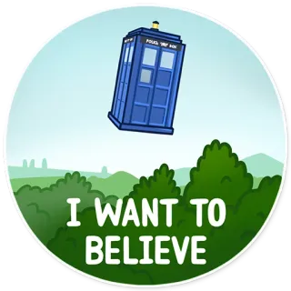 👽 90c243df I WANT TO BELIEVE ターディス, ドクター・フー, ポリスボックス, 信じたい, 宇宙 telegram sticker