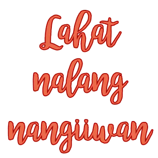 😯 1619a084 Lahat nalang nangiiwan 타갈로그어, 텍스트, 스티커, 인용구 telegram sticker