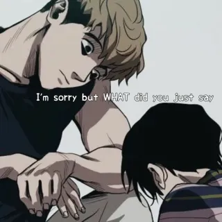 💦 a77ceb2c I'm sorry but WHAT did you just say telegram sticker