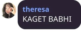 😵 20bc9c5c theresa
KAGET BABHI whatsapp sticker