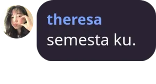 ❤️ aacf4f94 theresa
semesta ku. whatsapp sticker
