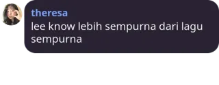 ❤️ fa2323c1 lee know lebih sempurna dari lagu sempurna whatsapp sticker