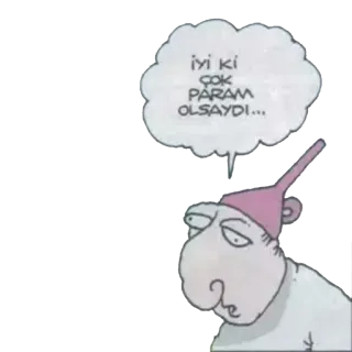 🙁 c2424e1d İyi ki çok param olsaydı... 漫画, 吹き出し, トルコ語のテキスト, お金 telegram sticker
