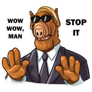 😎 49acdcd8 Alf ALF WOW WOW, MAN  STOP IT Альф, Стоп, Мужчина, Солнцезащитные очки, Вау, ТВ Шоу, Персонаж telegram sticker