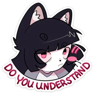 🤨 6fb03d67 DO YOU UNDERSTAND mèo, anime, câu hỏi, buồn, kawaii telegram sticker