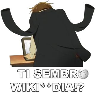 😡 6c7f52a1 TI SEMBRO WIKI**DIA!? italian, anime, swear, question telegram sticker
