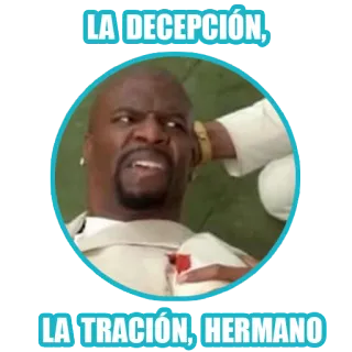 ☹ ea92cf74 LA DECEPCIÓN, LA TRACIÓN, HERMANO kecewa, pengkhianatan, meme, lucu, terry crews telegram sticker